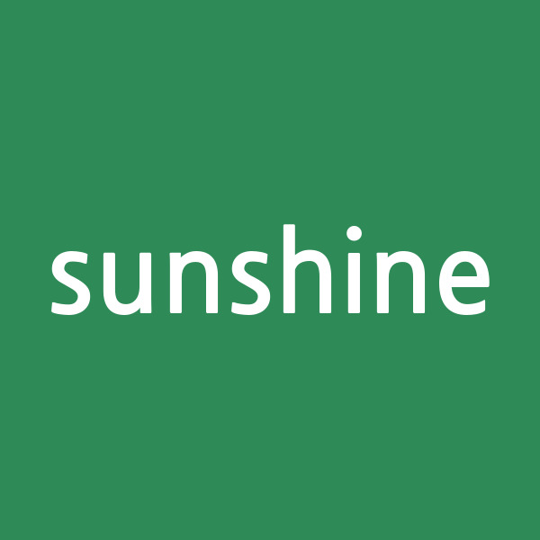 sunshine